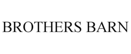 BROTHERS BARN trademark