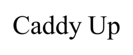 CADDY UP trademark