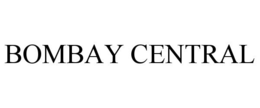 BOMBAY CENTRAL trademark