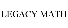 LEGACY MATH trademark
