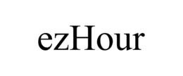 EZHOUR trademark