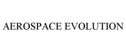 AEROSPACE EVOLUTION trademark