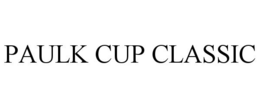 PAULK CUP CLASSIC trademark