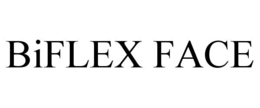 BIFLEX FACE trademark
