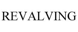 REVALVING trademark