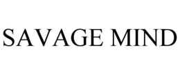 SAVAGE MIND trademark