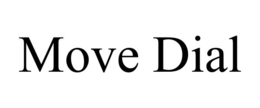 MOVE DIAL trademark