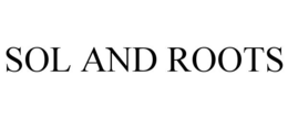 SOL AND ROOTS trademark