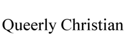 QUEERLY CHRISTIAN trademark