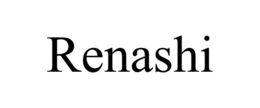 RENASHI trademark