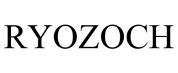 RYOZOCH trademark