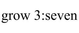 GROW 3:SEVEN trademark