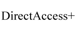 DIRECTACCESS+ trademark