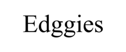 EDGGIES trademark