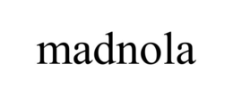 MADNOLA trademark