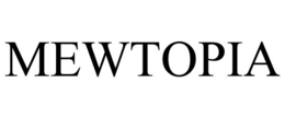 MEWTOPIA trademark