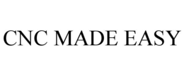 CNC MADE EASY trademark