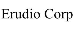 ERUDIO CORP trademark