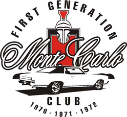 FIRST GENERATION MONTE CARLO CLUB 1970-1971-1972 EST. 2000 THE FGMCC trademark