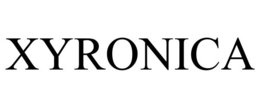XYRONICA trademark