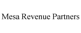 MESA REVENUE PARTNERS trademark