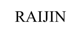 RAIJIN trademark