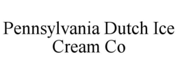 PENNSYLVANIA DUTCH ICE CREAM CO trademark