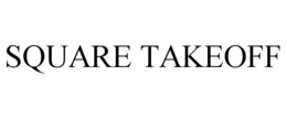 SQUARE TAKEOFF trademark