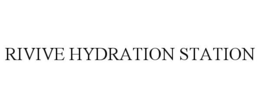 RIVIVE HYDRATION STATION trademark