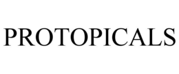 PROTOPICALS trademark