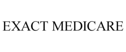 EXACT MEDICARE trademark