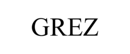 GREZ trademark