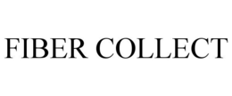 FIBER COLLECT trademark