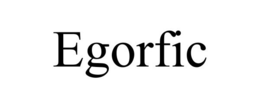 EGORFIC trademark
