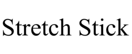STRETCH STICK trademark