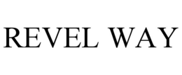 REVEL WAY trademark