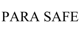 PARA SAFE trademark