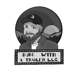 DUDE WITH A TRAILER L.L.C. trademark