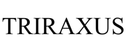 TRIRAXUS trademark