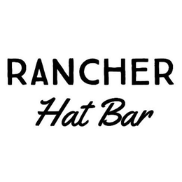 RANCHER HAT BAR trademark