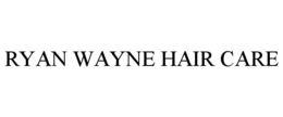 RYAN WAYNE HAIR CARE trademark