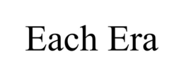 EACH ERA trademark