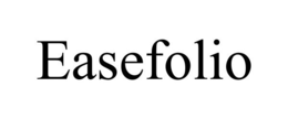 EASEFOLIO trademark