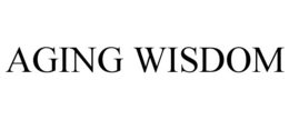 AGING WISDOM trademark