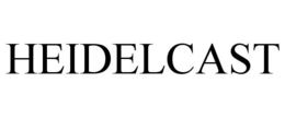 HEIDELCAST trademark