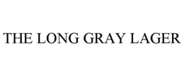 THE LONG GRAY LAGER trademark