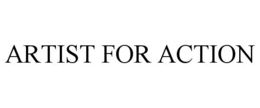 ARTIST FOR ACTION trademark