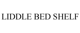 LIDDLE BED SHELF trademark