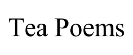 TEA POEMS trademark