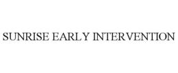 SUNRISE EARLY INTERVENTION trademark